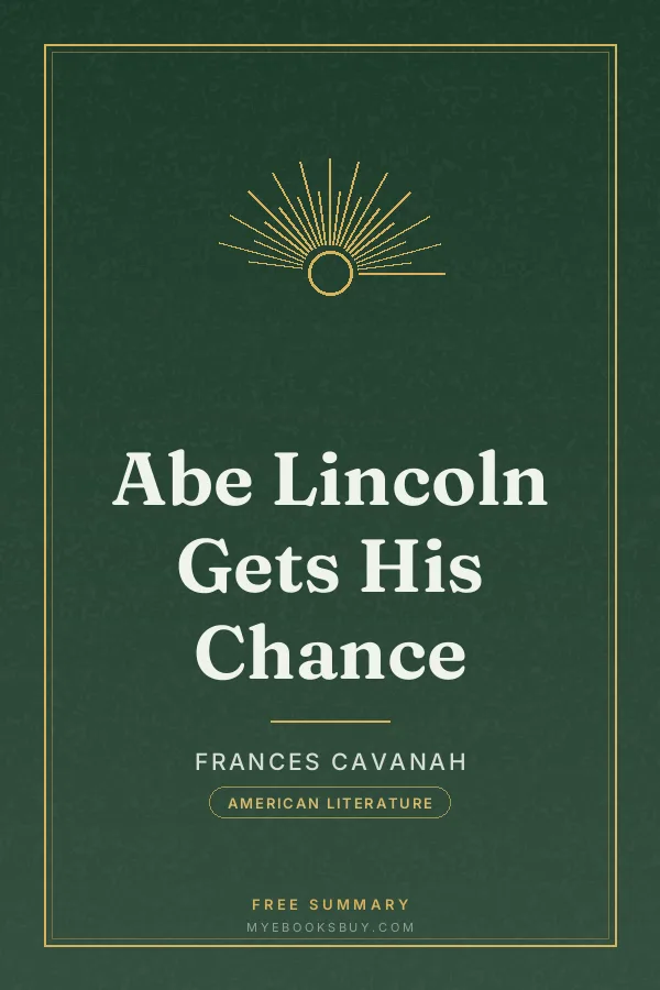 Cover of Abe Lincoln Gets His Chance