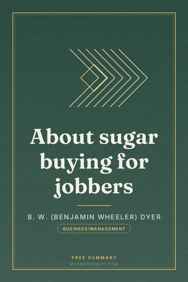 Cover of About sugar buying for jobbers