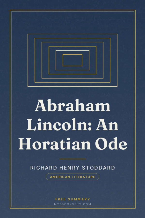 Cover of Abraham Lincoln: An Horatian Ode