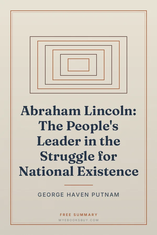 Cover of Abraham Lincoln: The People's Leader in the Struggle for National Existence