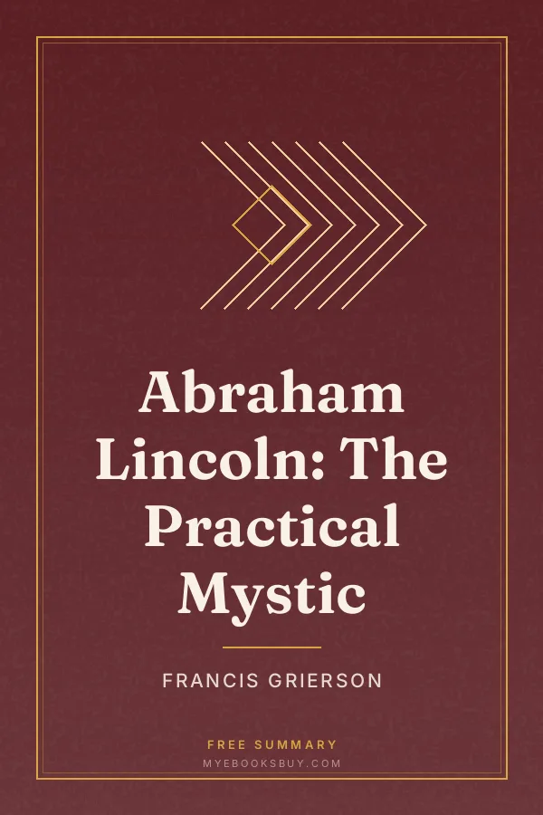 Cover of Abraham Lincoln: The Practical Mystic