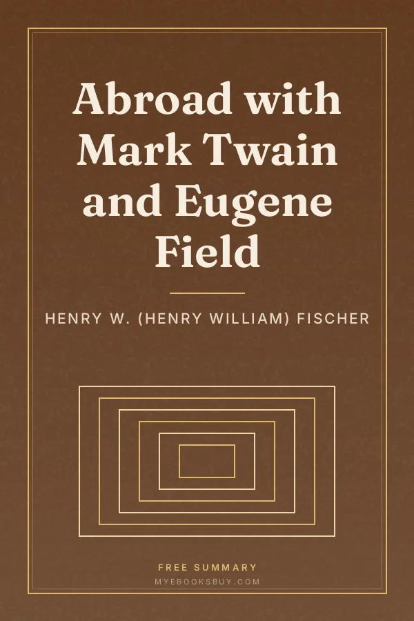 Cover of Abroad with Mark Twain and Eugene Field