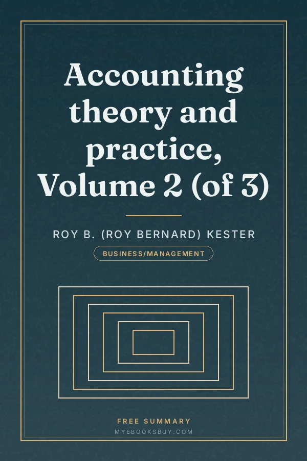 Cover of Accounting theory and practice, Volume 2 (of 3)