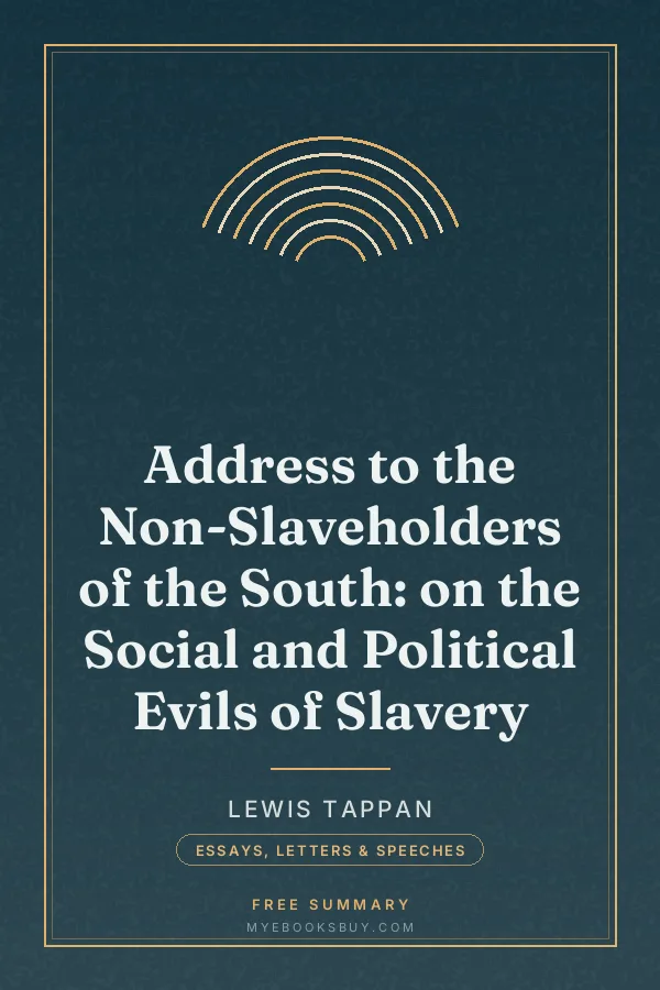 Cover of Address to the Non-Slaveholders of the South: on the Social and Political Evils of Slavery