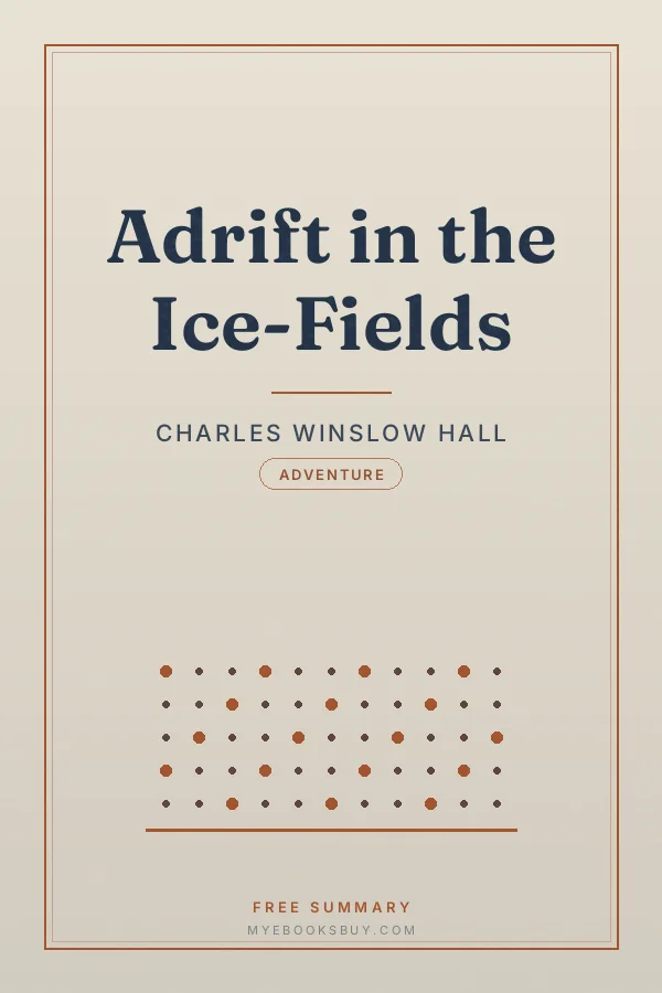 Cover of Adrift in the Ice-Fields