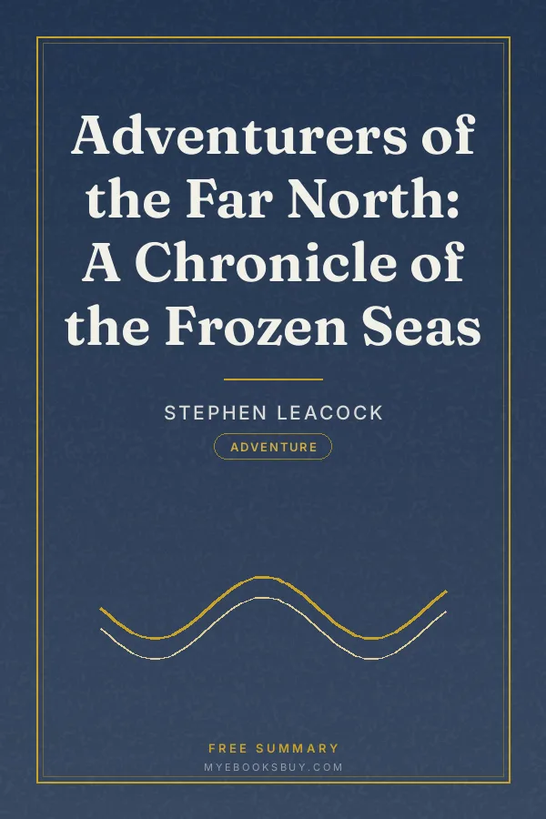 Cover of Adventurers of the Far North: A Chronicle of the Frozen Seas