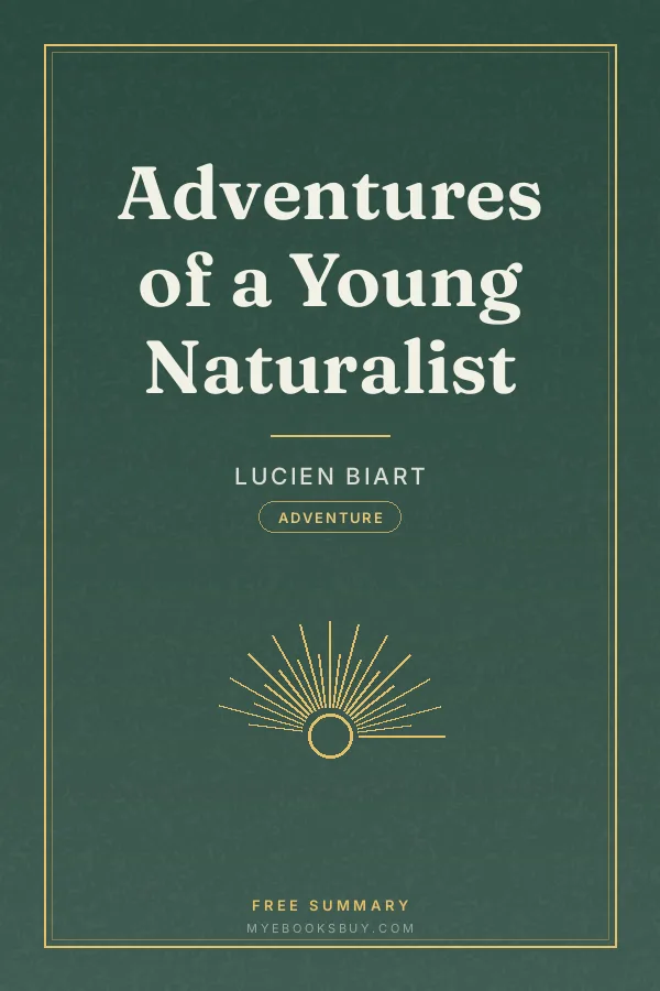 Cover of Adventures of a Young Naturalist