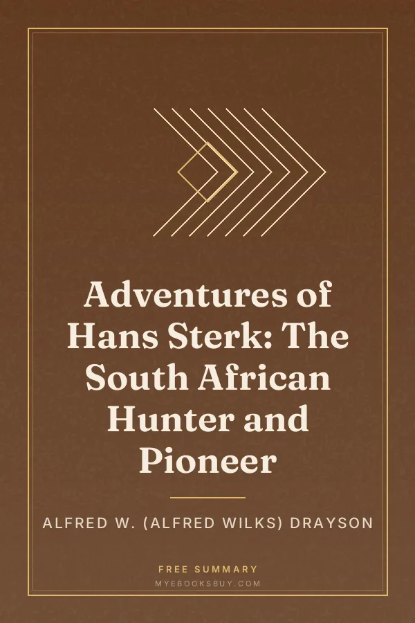Cover of Adventures of Hans Sterk: The South African Hunter and Pioneer