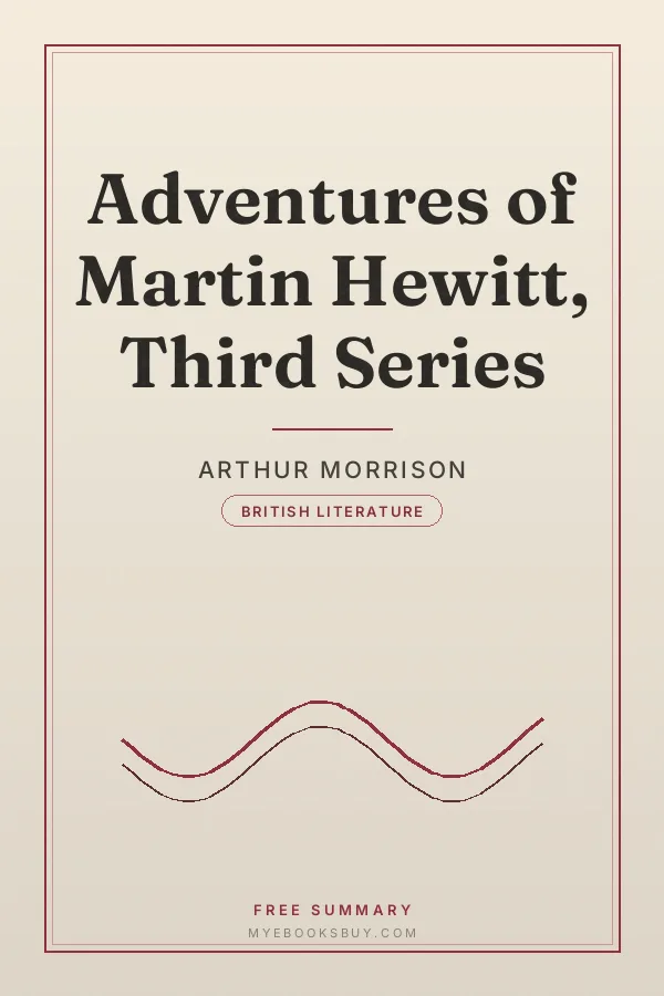 Cover of Adventures of Martin Hewitt, Third Series