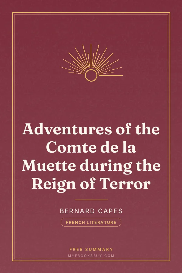 Cover of Adventures of the Comte de la Muette during the Reign of Terror