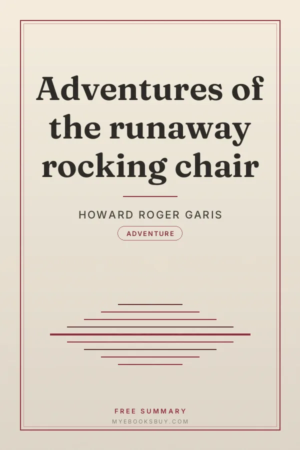 Cover of Adventures of the runaway rocking chair