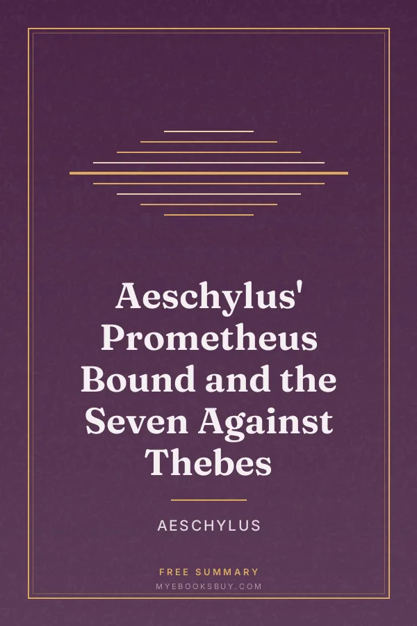 Cover of Aeschylus' Prometheus Bound and the Seven Against Thebes
