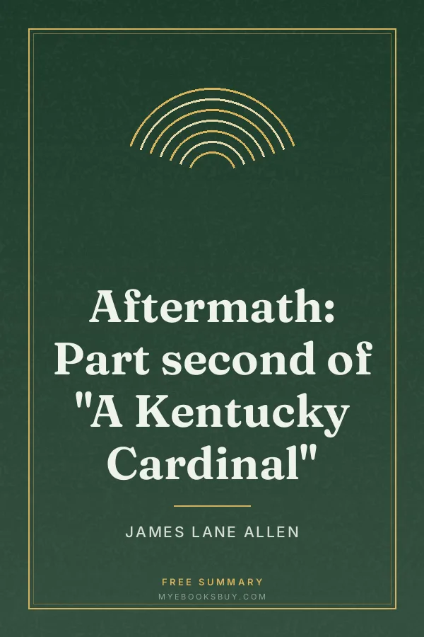 Cover of Aftermath: Part second of "A Kentucky Cardinal"