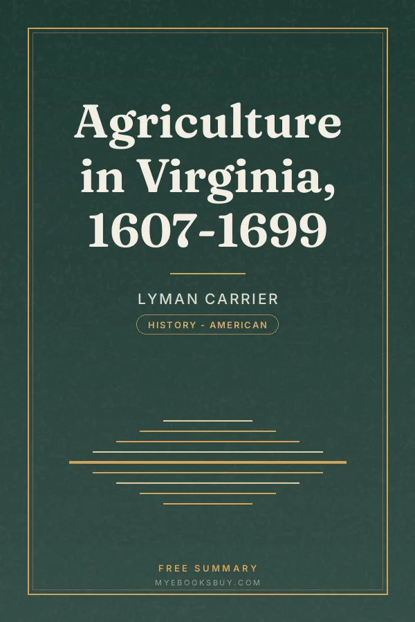 Cover of Agriculture in Virginia, 1607-1699
