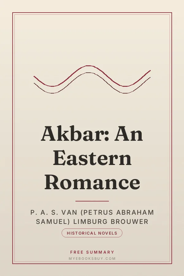 Cover of Akbar: An Eastern Romance