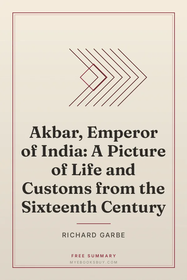 Cover of Akbar, Emperor of India: A Picture of Life and Customs from the Sixteenth Century