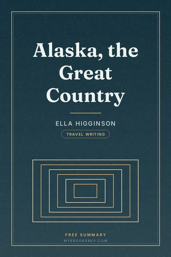 Cover of Alaska, the Great Country