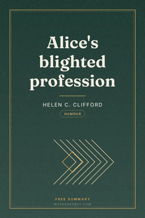 Cover of Alice's blighted profession