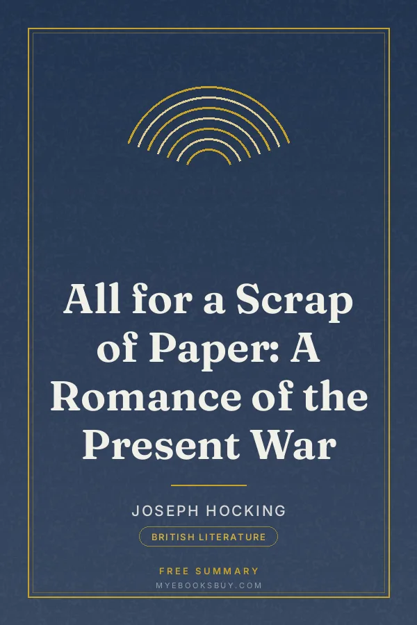Cover of All for a Scrap of Paper: A Romance of the Present War