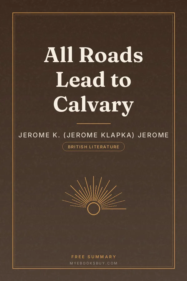Cover of All Roads Lead to Calvary