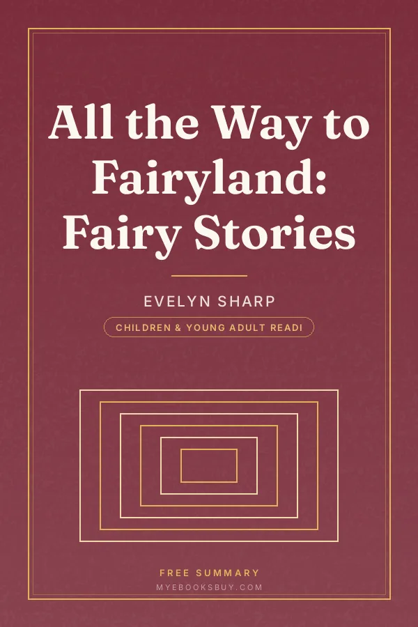 Cover of All the Way to Fairyland: Fairy Stories