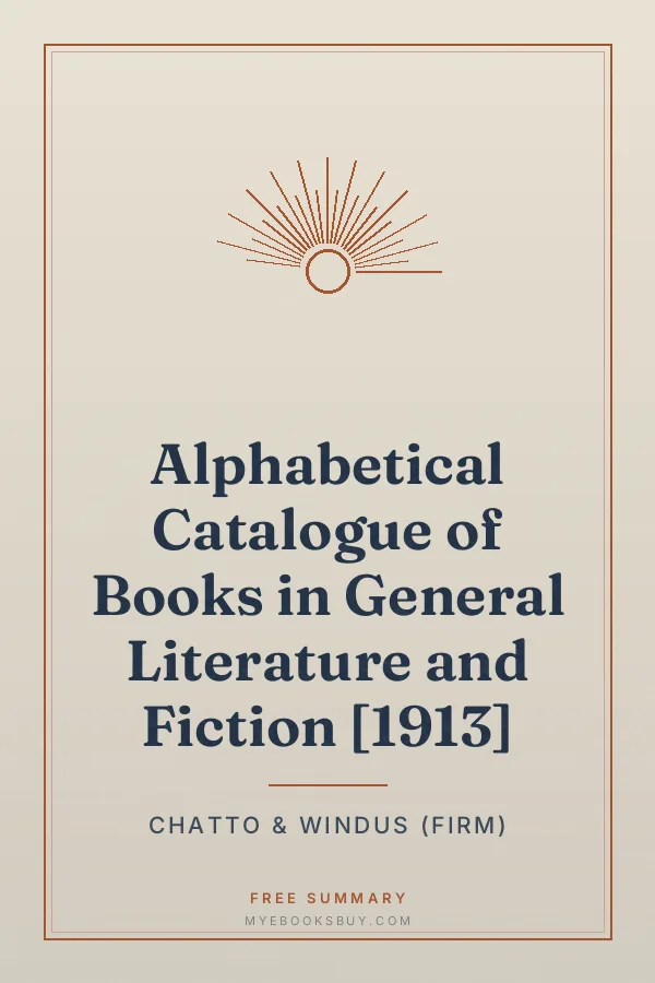 Cover of Alphabetical Catalogue of Books in General Literature and Fiction [1913]
