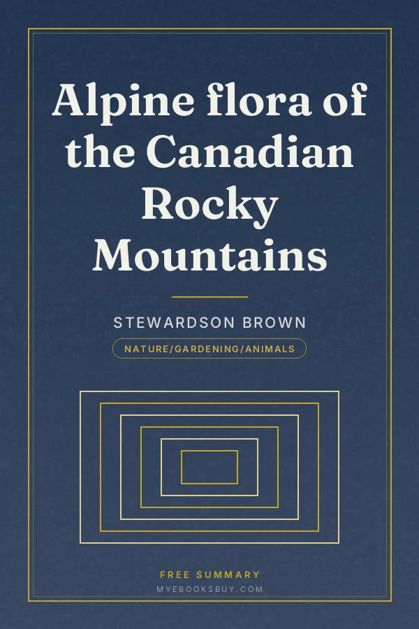 Cover of Alpine flora of the Canadian Rocky Mountains