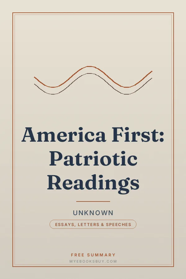 Cover of America First: Patriotic Readings