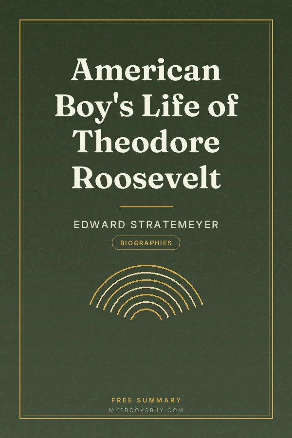Cover of American Boy's Life of Theodore Roosevelt