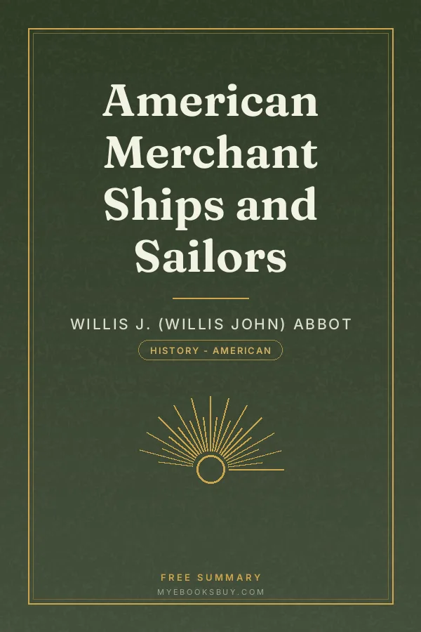 Cover of American Merchant Ships and Sailors