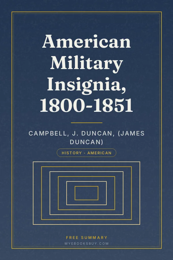 Cover of American Military Insignia, 1800-1851