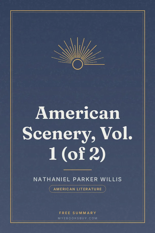 Cover of American Scenery, Vol. 1 (of 2)