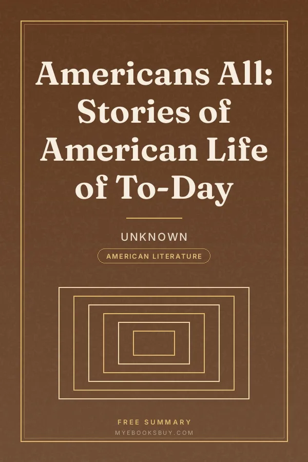 Cover of Americans All: Stories of American Life of To-Day