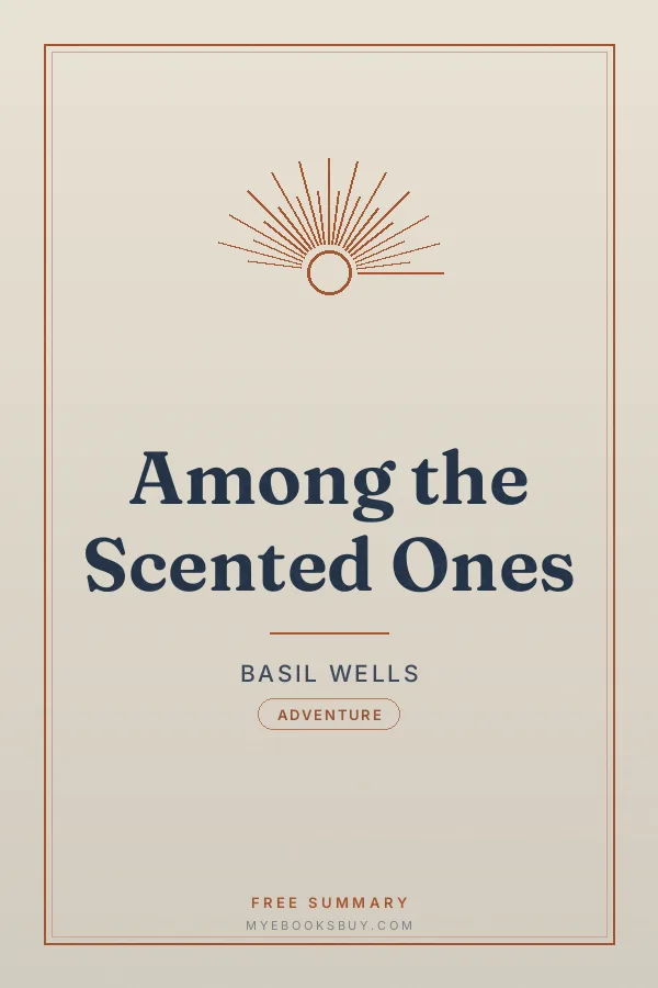 Cover of Among the Scented Ones