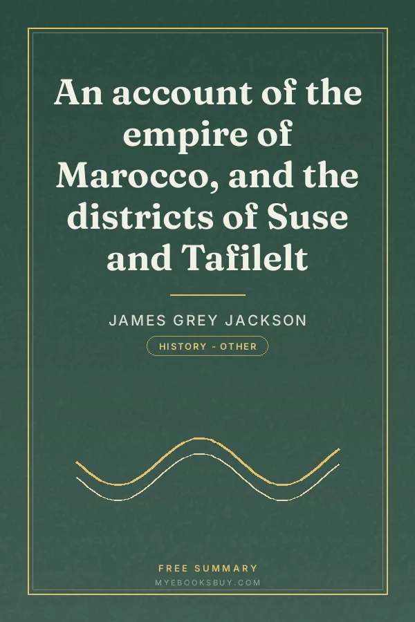 Cover of An account of the empire of Marocco, and the districts of Suse and Tafilelt