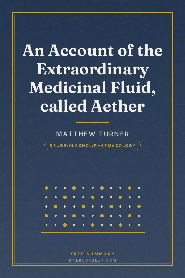 Cover of An Account of the Extraordinary Medicinal Fluid, called Aether