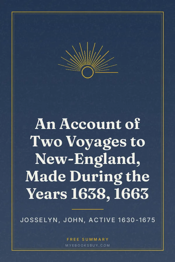 Cover of An Account of Two Voyages to New-England, Made During the Years 1638, 1663