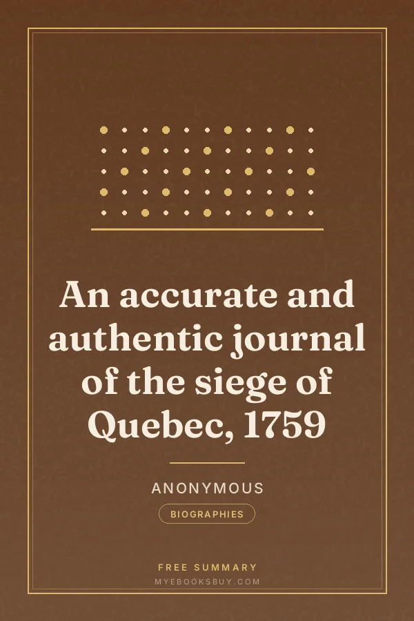 Cover of An accurate and authentic journal of the siege of Quebec, 1759