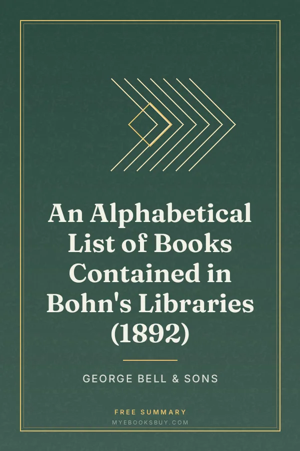 Cover of An Alphabetical List of Books Contained in Bohn's Libraries (1892)