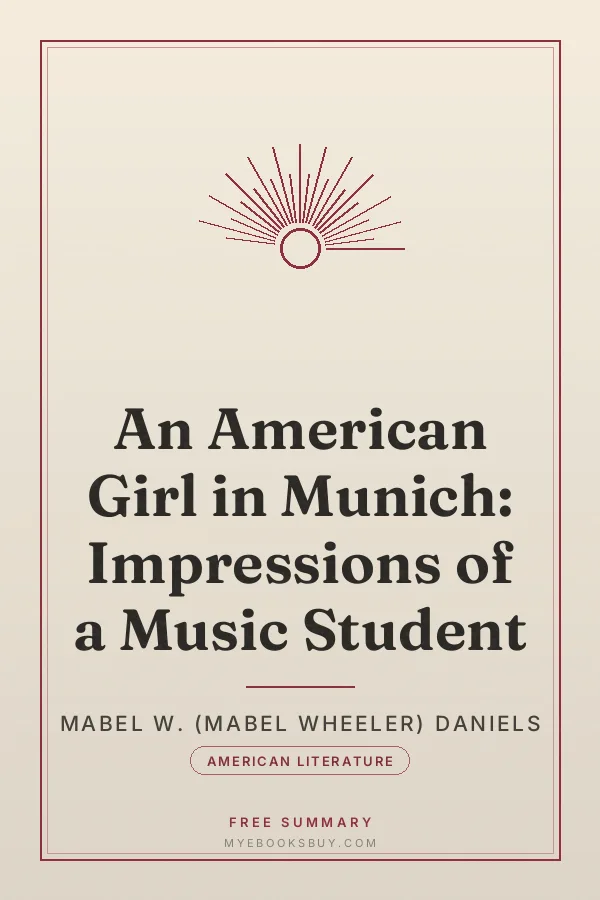 Cover of An American Girl in Munich: Impressions of a Music Student