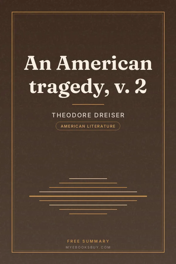 Cover of An American tragedy, v. 2