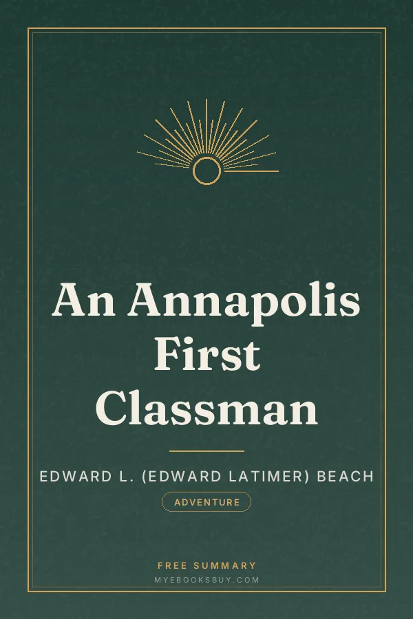 Cover of An Annapolis First Classman