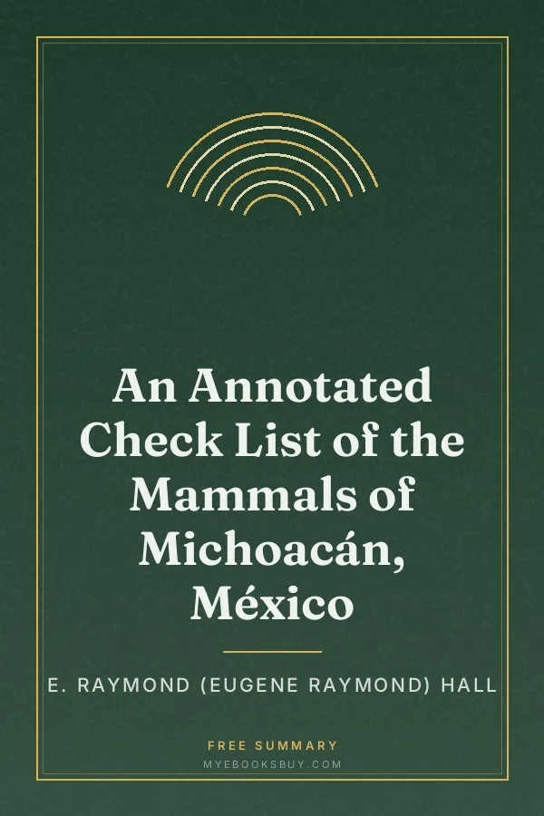 Cover of An Annotated Check List of the Mammals of Michoacán, México