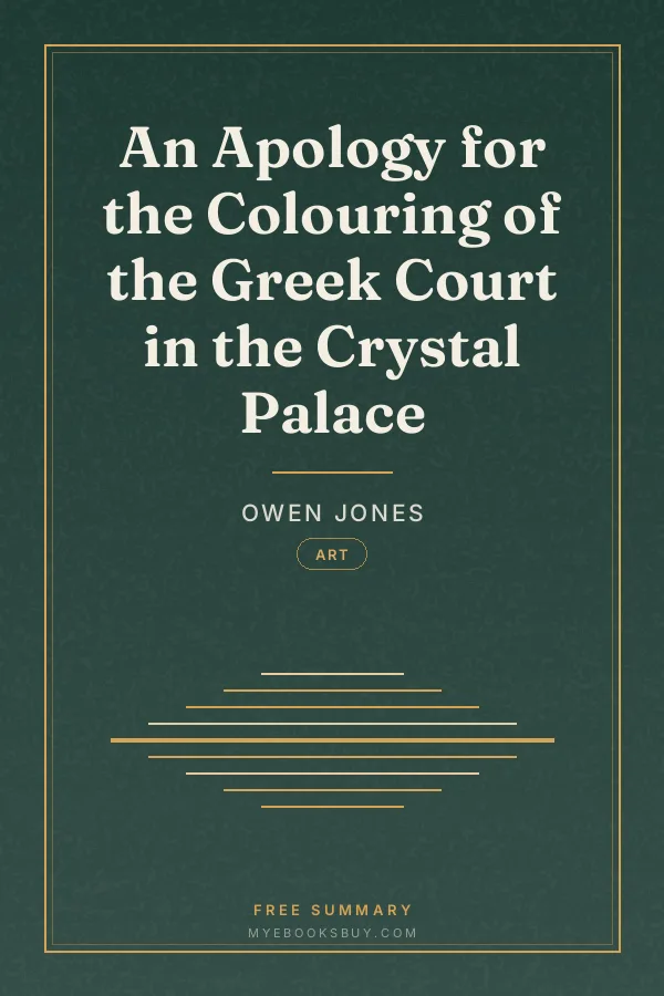 Cover of An Apology for the Colouring of the Greek Court in the Crystal Palace