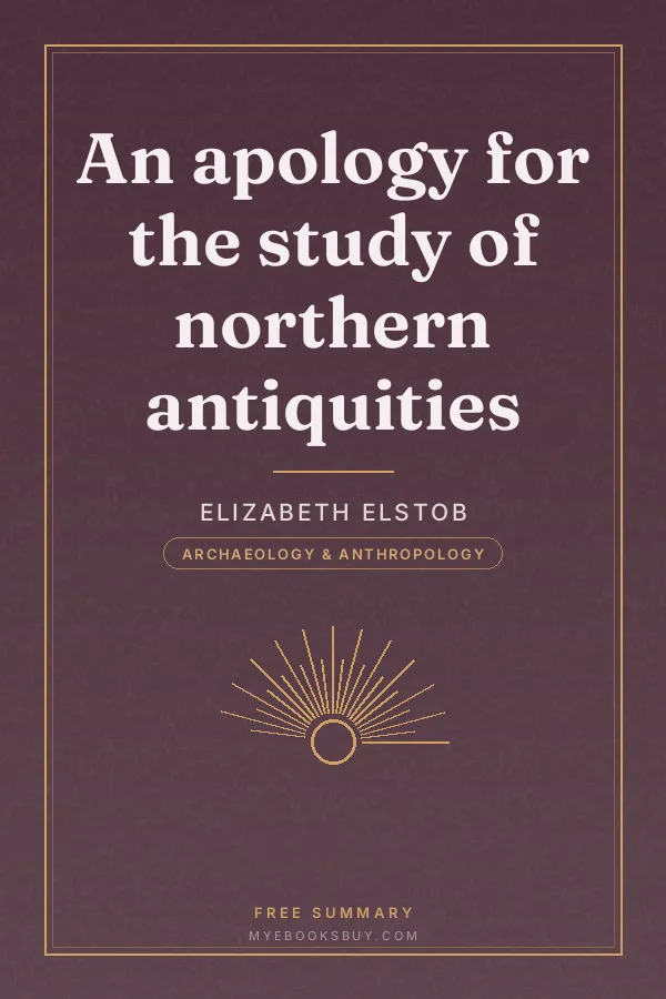 Cover of An apology for the study of northern antiquities