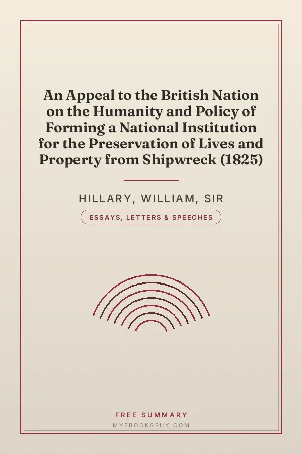 Cover of An Appeal to the British Nation on the Humanity and Policy of Forming a National Institution for the Preservation of Lives and Property from Shipwreck (1825)