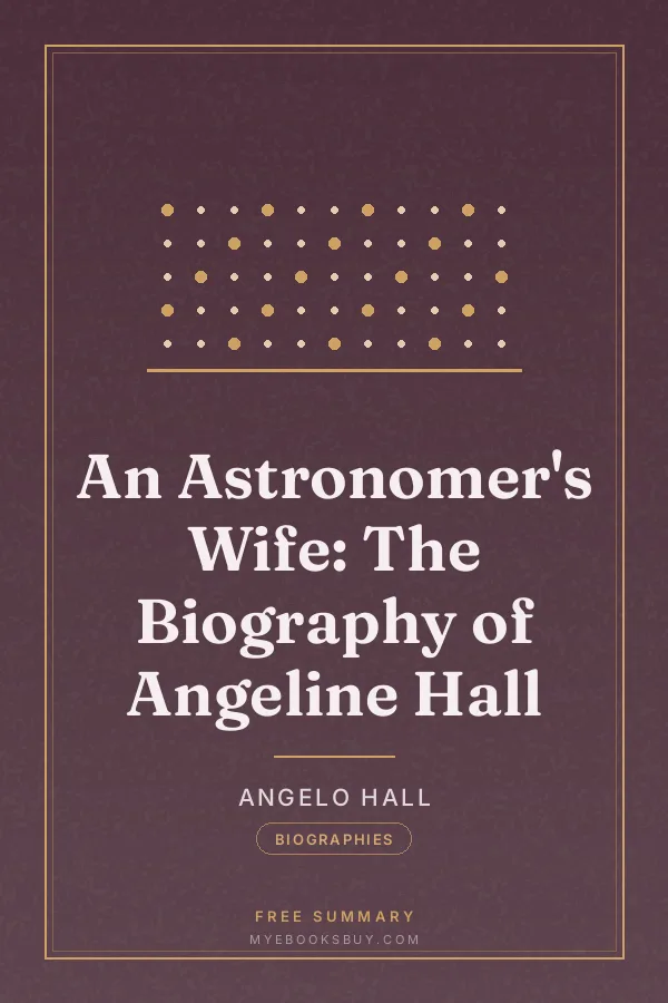 Cover of An Astronomer's Wife: The Biography of Angeline Hall