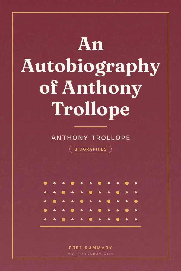 Cover of An Autobiography of Anthony Trollope