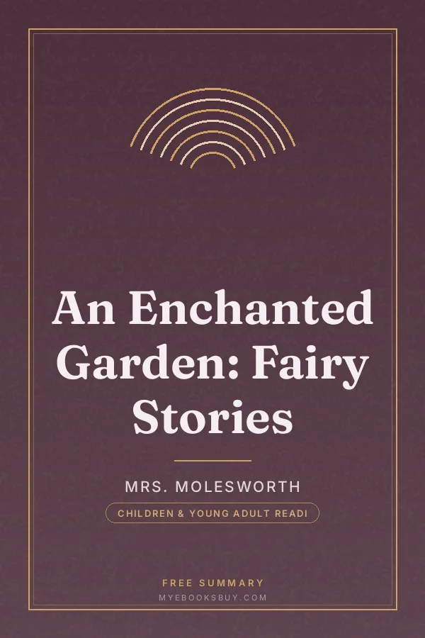 Cover of An Enchanted Garden: Fairy Stories