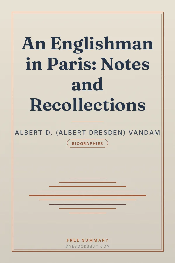 Cover of An Englishman in Paris: Notes and Recollections